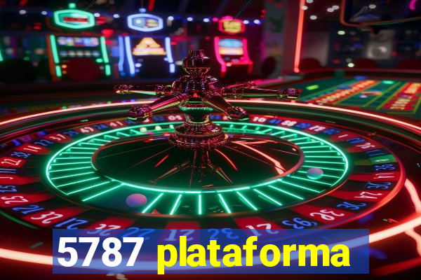 5787 plataforma