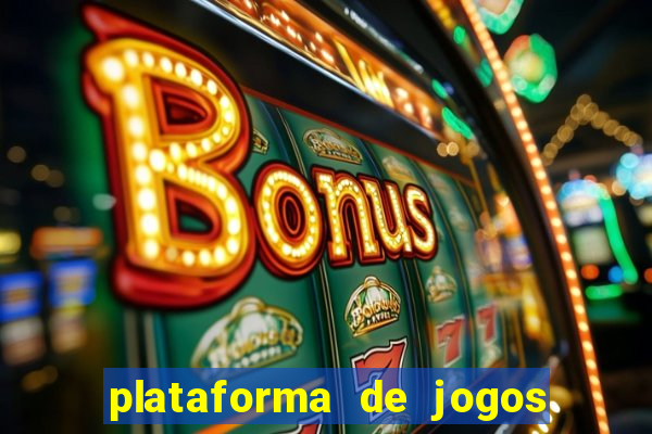 plataforma de jogos boa para ganhar dinheiro