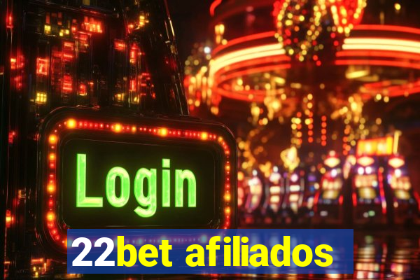 22bet afiliados