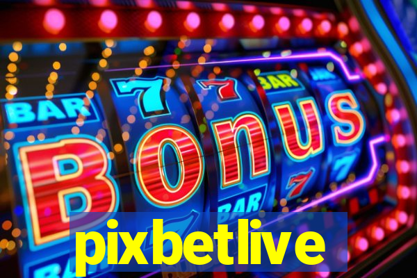 pixbetlive