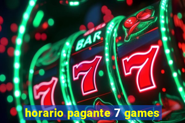 horario pagante 7 games