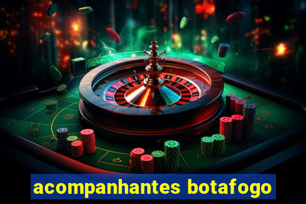 acompanhantes botafogo