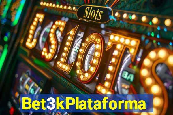 Bet3kPlataforma