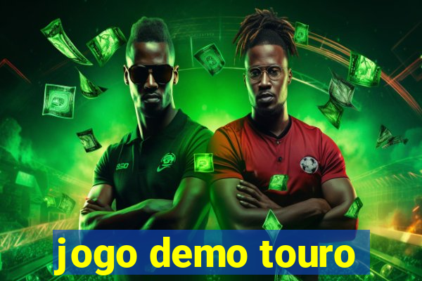 jogo demo touro