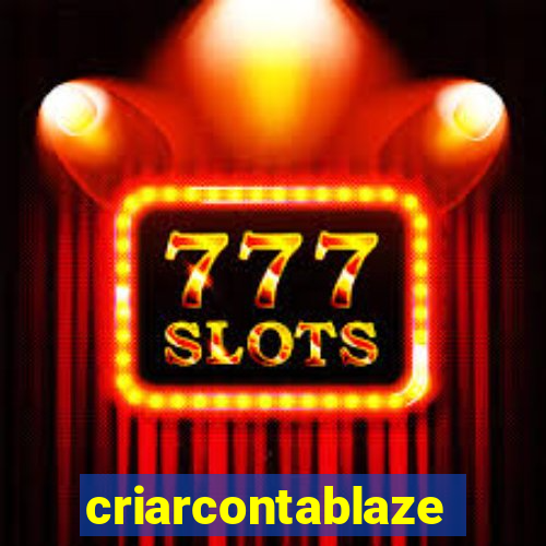 criarcontablaze