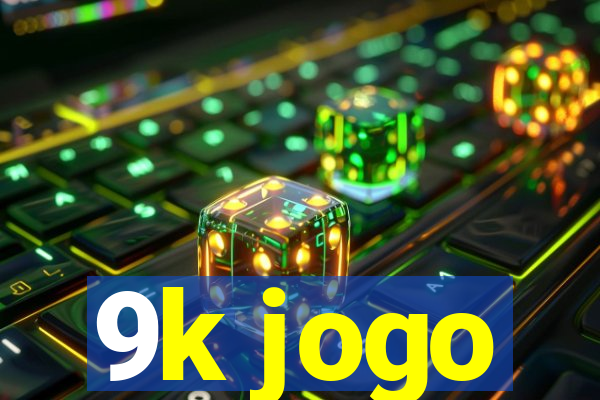 9k jogo