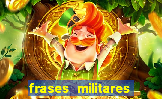 frases militares para status