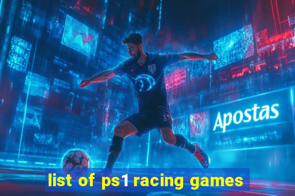 list of ps1 racing games