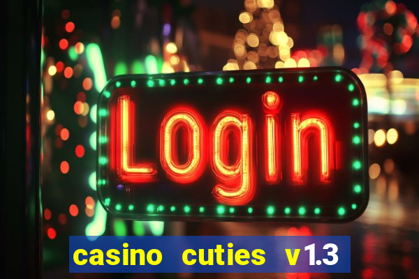 casino cuties v1.3 - android apk