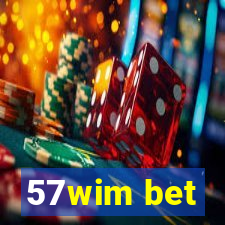 57wim bet