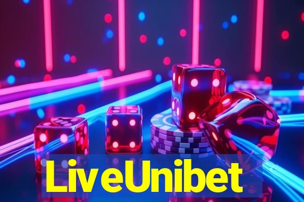 LiveUnibet