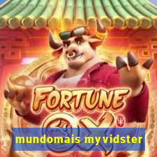 mundomais myvidster