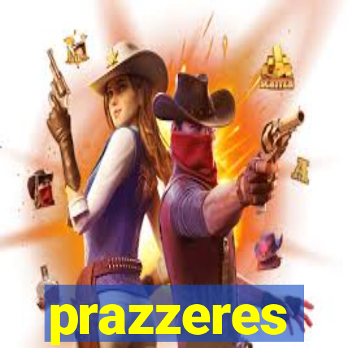 prazzeres