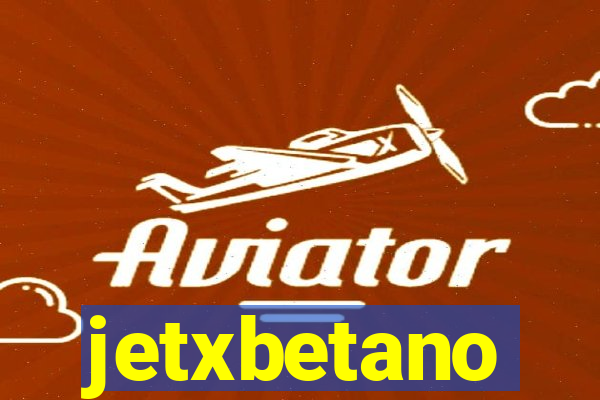 jetxbetano