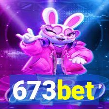 673bet