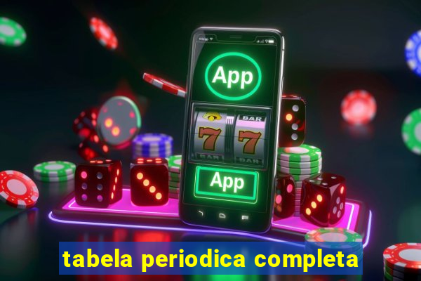 tabela periodica completa