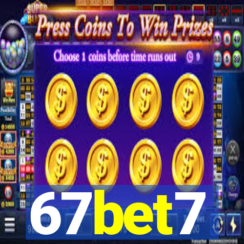 67bet7