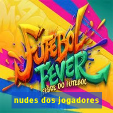 nudes dos jogadores