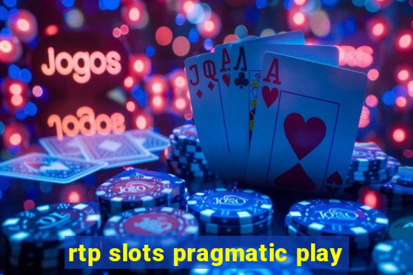 rtp slots pragmatic play