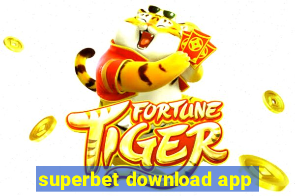 superbet download app