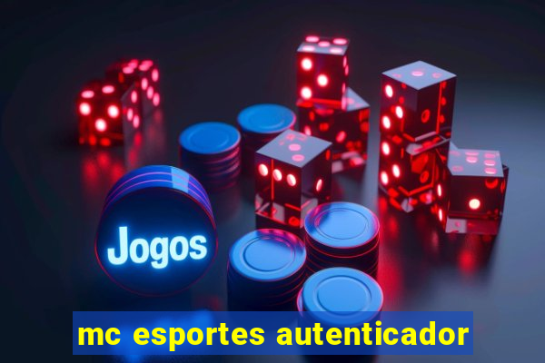 mc esportes autenticador