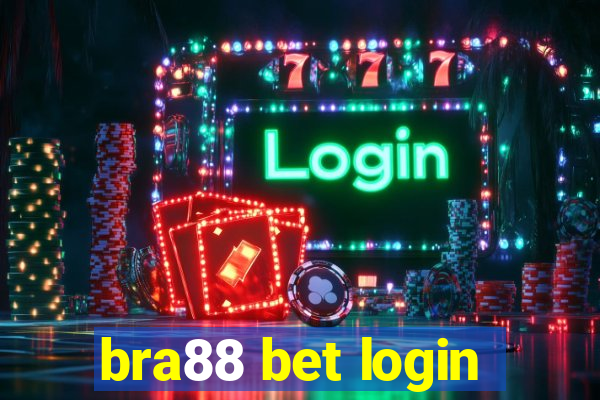 bra88 bet login