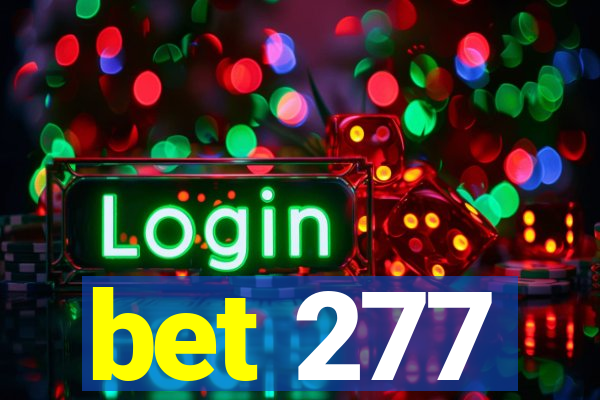 bet 277