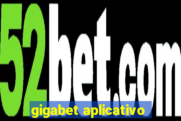 gigabet aplicativo