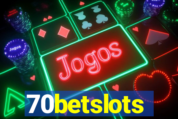 70betslots