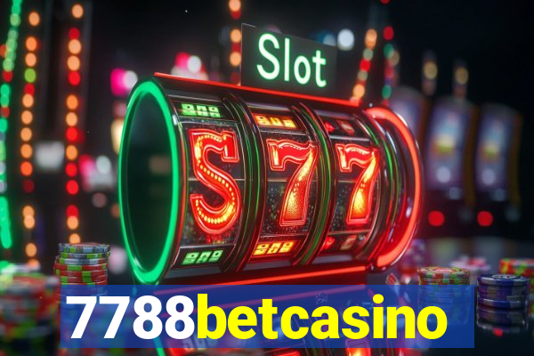 7788betcasino