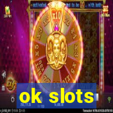 ok slots