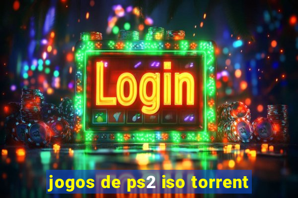 jogos de ps2 iso torrent