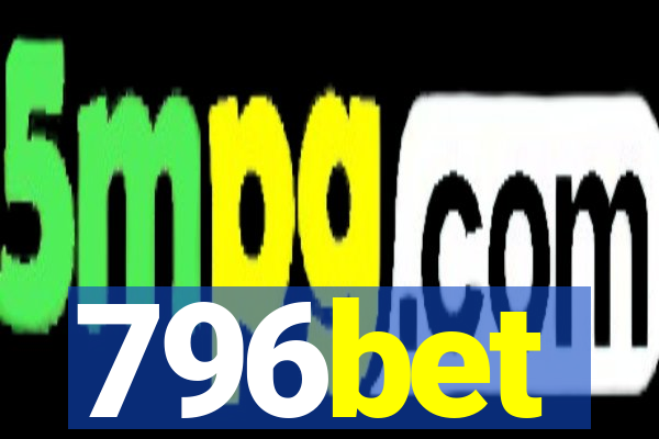 796bet