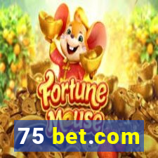 75 bet.com