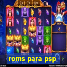 roms para psp