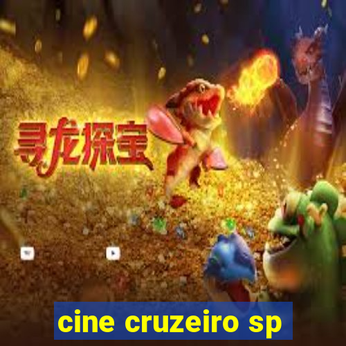 cine cruzeiro sp