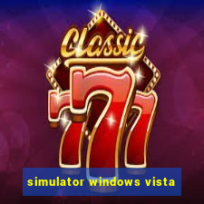 simulator windows vista