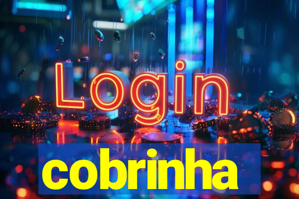 cobrinha