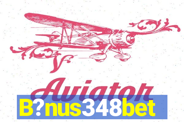 B?nus348bet