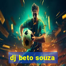 dj beto souza