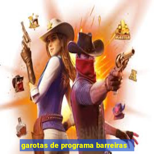 garotas de programa barreiras