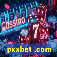 pxxbet .com