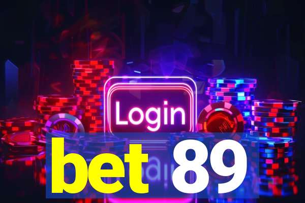 bet 89