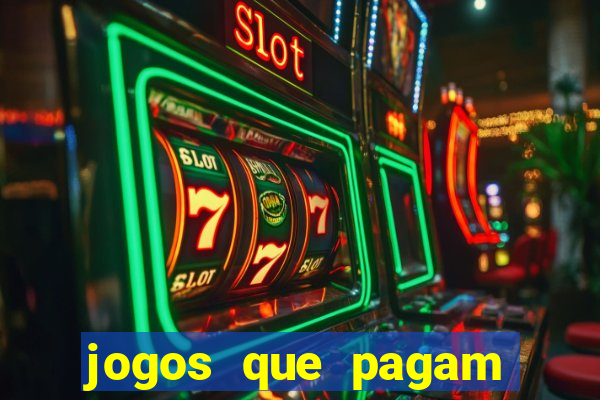 jogos que pagam dinheiro para jogar