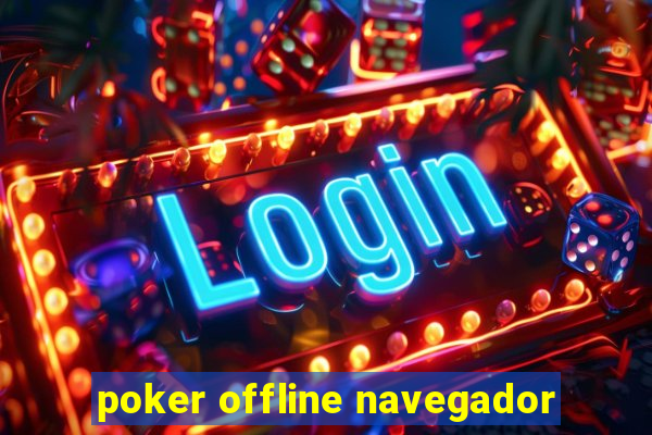 poker offline navegador