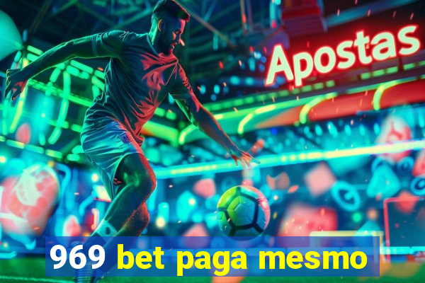 969 bet paga mesmo