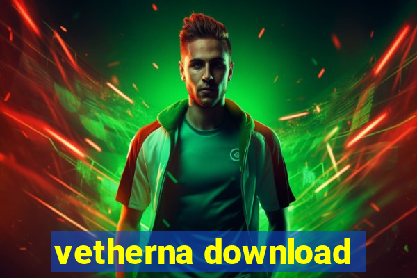 vetherna download