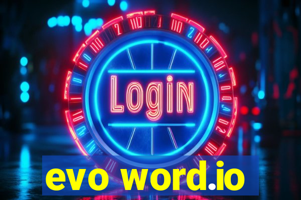 evo word.io