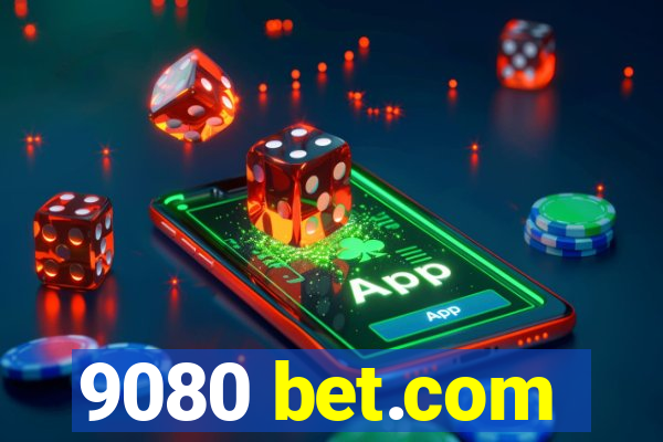 9080 bet.com