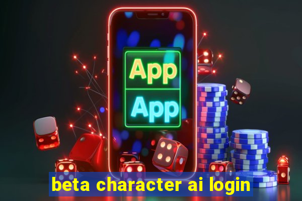 beta character ai login